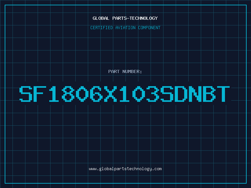Aviation Part SF1806X103SDNBT