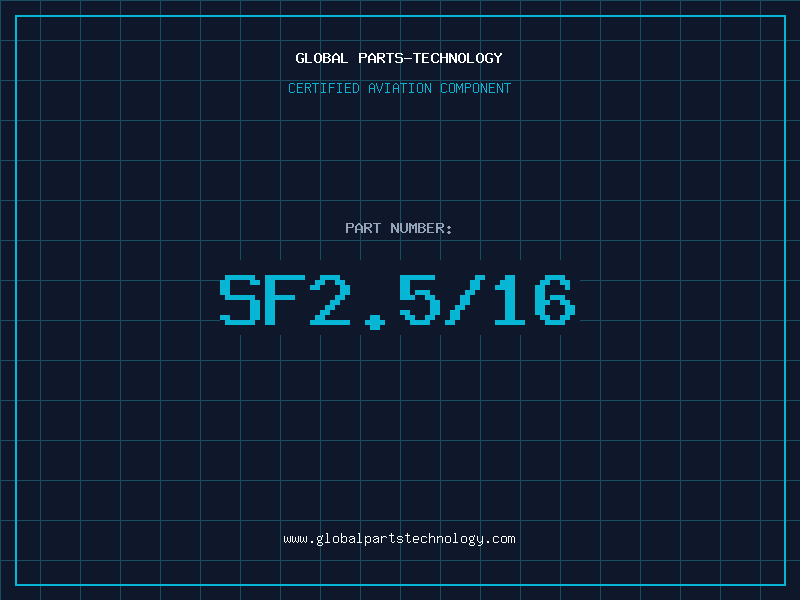 Aviation Part SF2.5/16