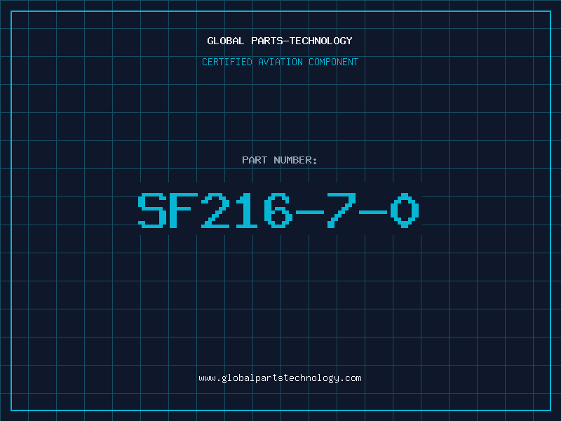 Aviation Part SF216-7-0