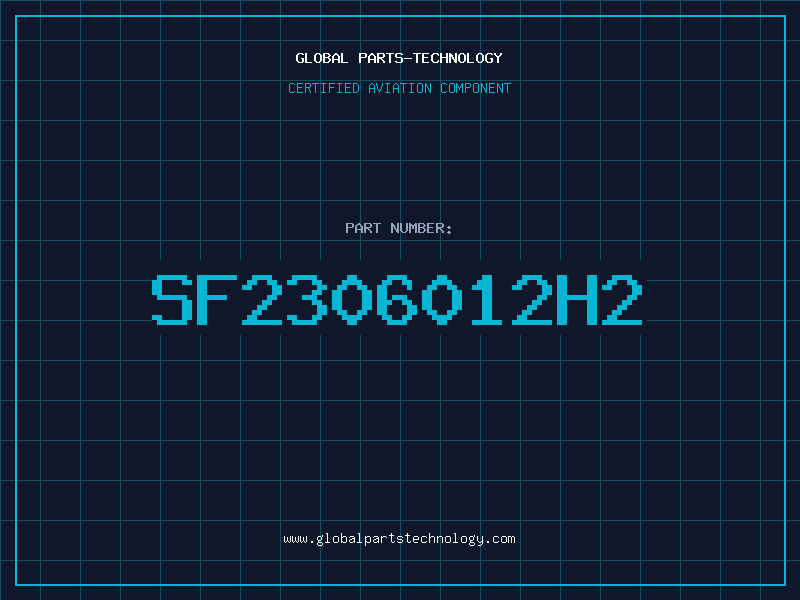 Aviation Part SF2306012H2