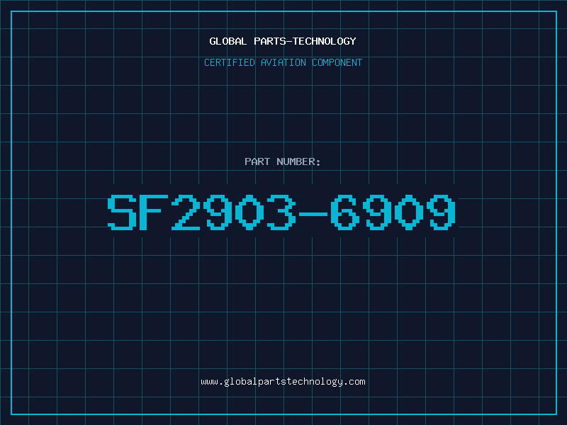 Aviation Part SF2903-6909