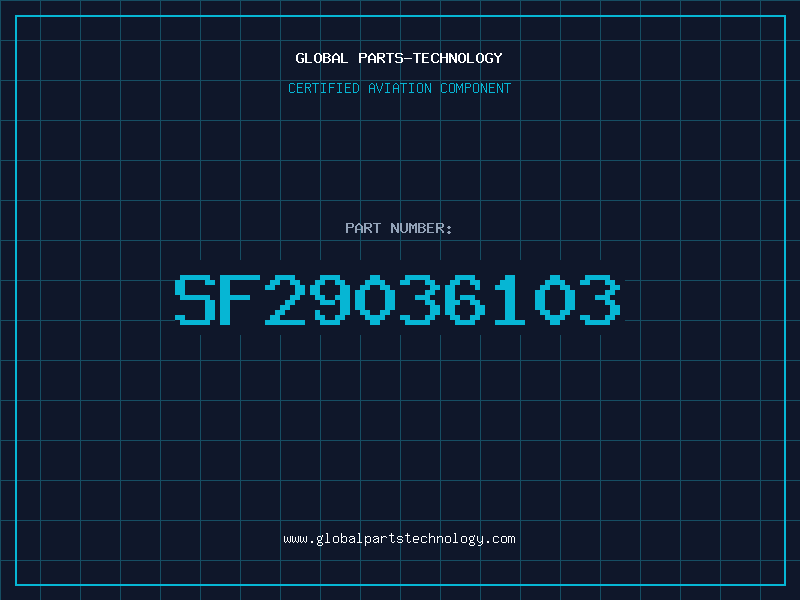 Aviation Part SF29036103
