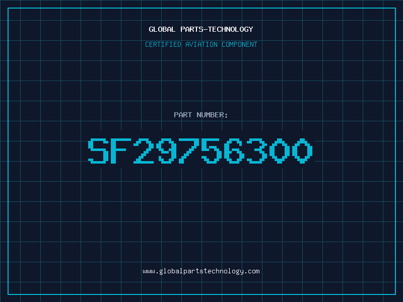 Aviation Part SF29756300
