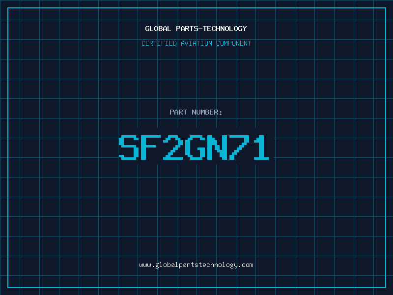 Aviation Part SF2GN71