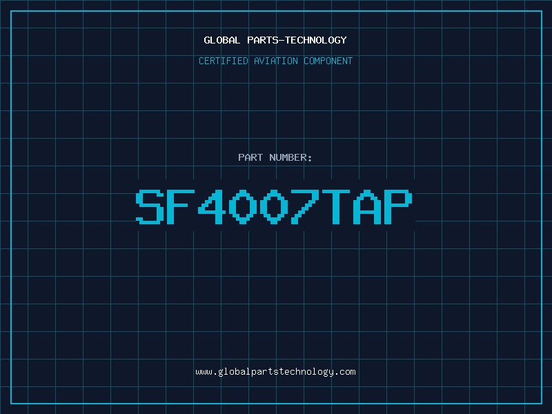 Aviation Part SF4007TAP