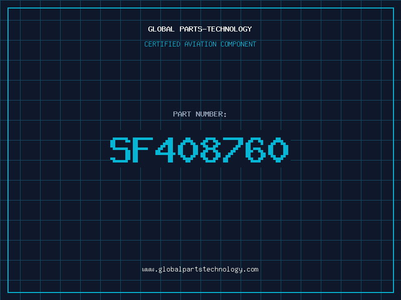Aviation Part SF408760