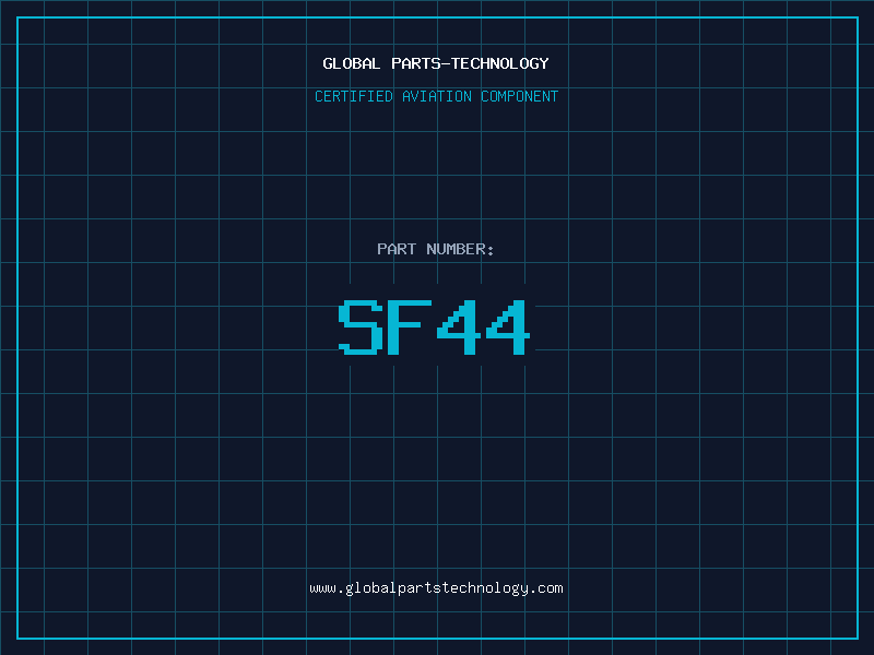 Aviation Part SF44