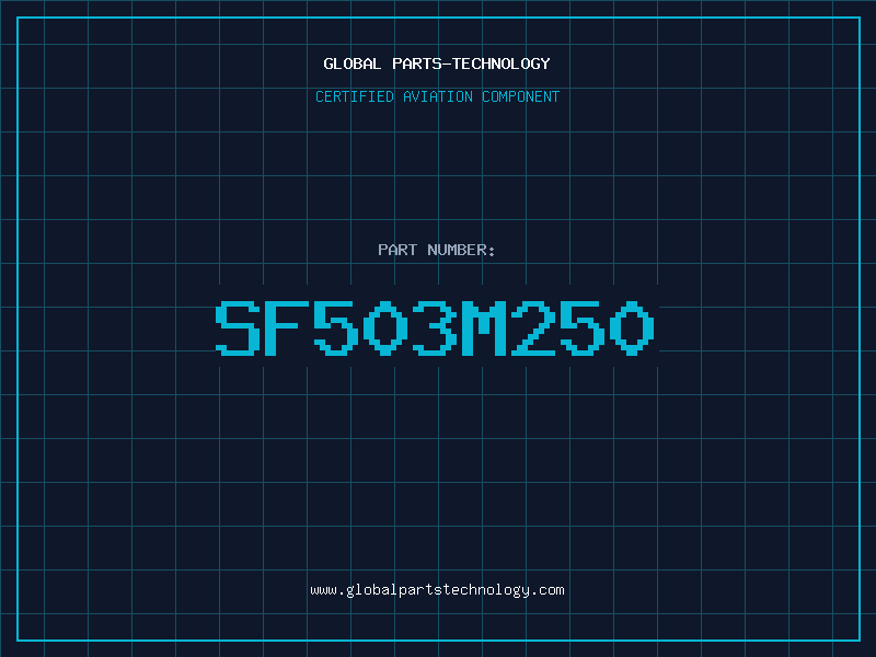 Aviation Part SF503M250