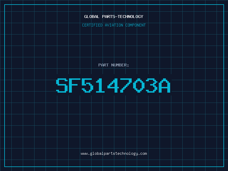 Aviation Part SF514703A
