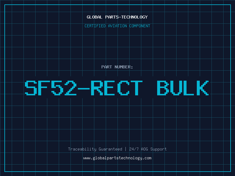 Aviation Part SF52-RECT BULK