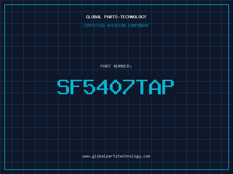 Aviation Part SF5407TAP