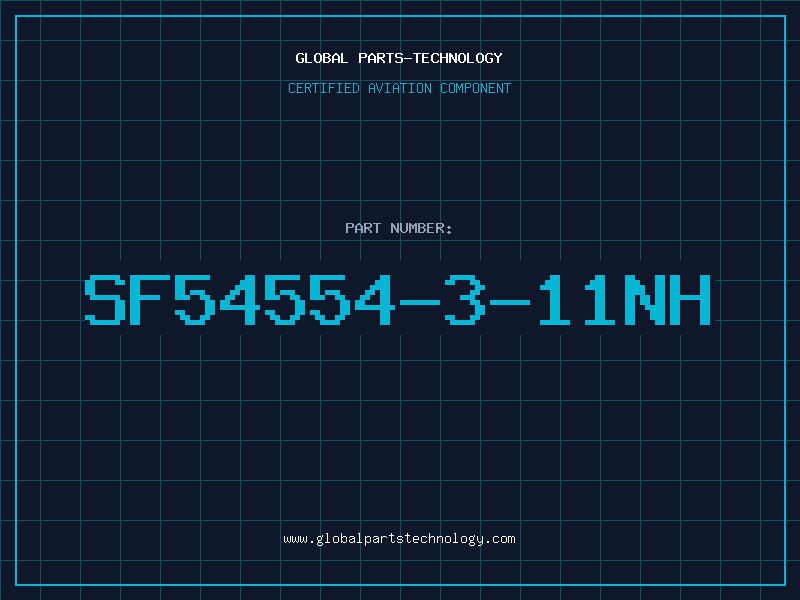 Aviation Part SF54554-3-11NH