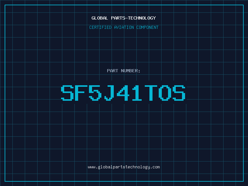 Aviation Part SF5J41TOS