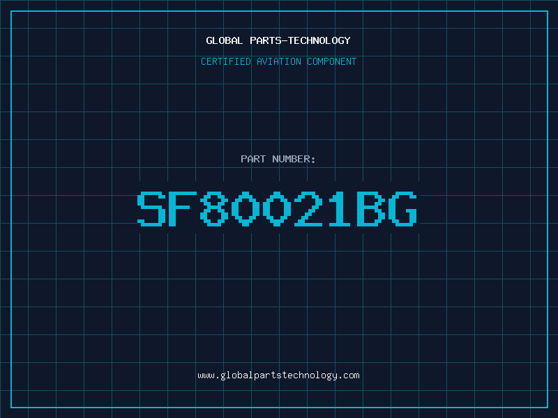 Aviation Part SF80021BG