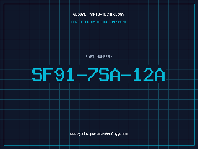 Aviation Part SF91-7SA-12A