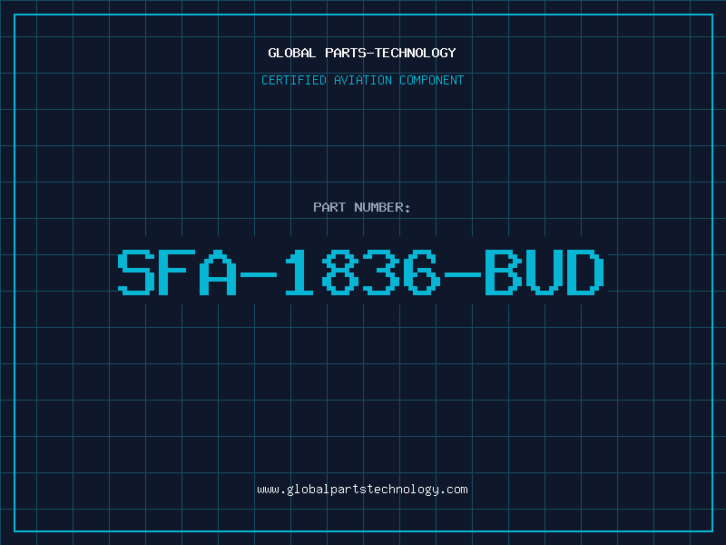Aviation Part SFA-1836-BUD