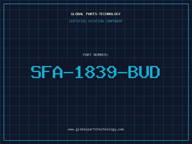 Aviation Part SFA-1839-BUD