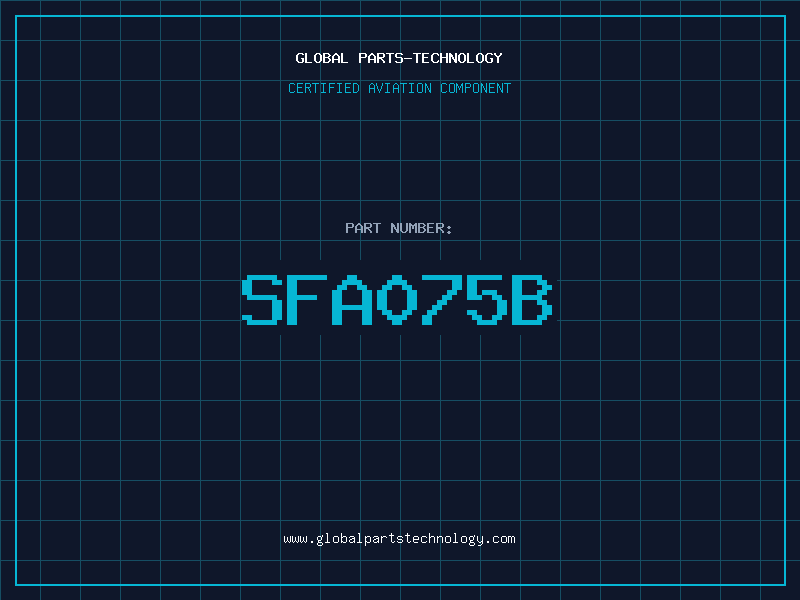 Aviation Part SFA075B