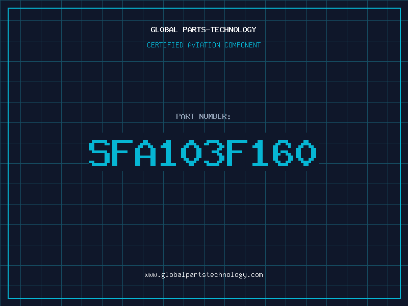 Aviation Part SFA103F160