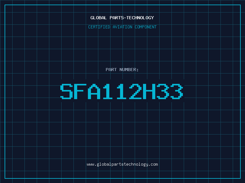 Aviation Part SFA112H33