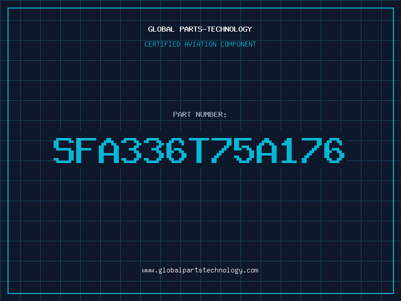 Aviation Part SFA336T75A176