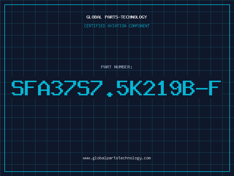 Aviation Part SFA37S7.5K219B-F