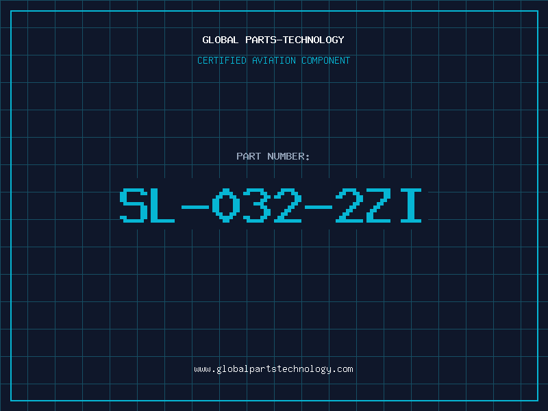 Aviation Part SL-032-2ZI