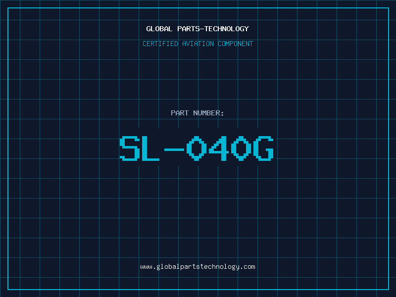 Aviation Part SL-040G