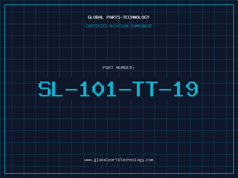 Aviation Part SL-101-TT-19