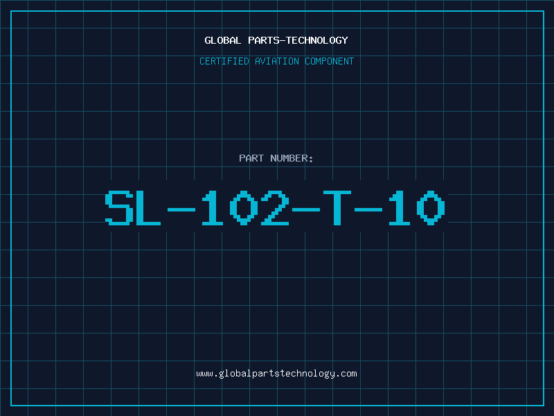 Aviation Part SL-102-T-10