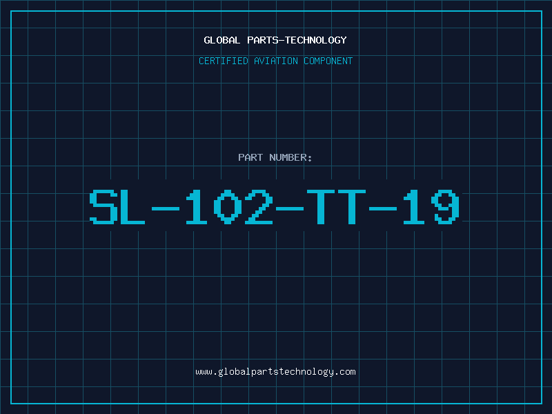 Aviation Part SL-102-TT-19