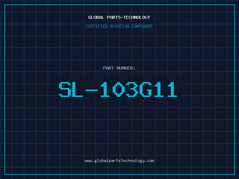 Aviation Part SL-103G11