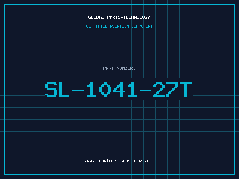 Aviation Part SL-1041-27T