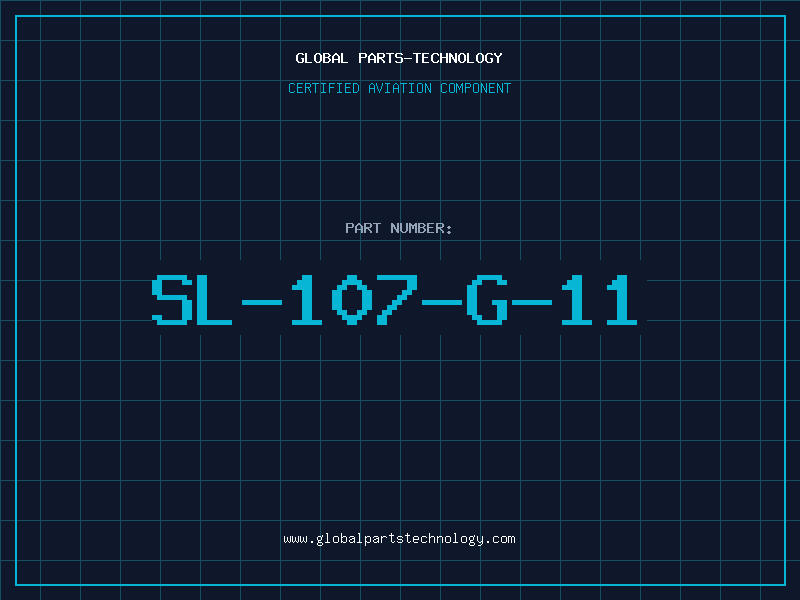 Aviation Part SL-107-G-11