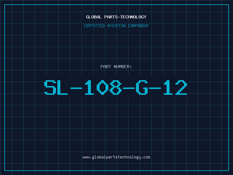 Aviation Part SL-108-G-12