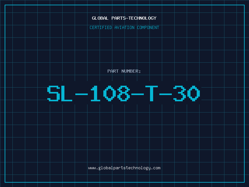 Aviation Part SL-108-T-30