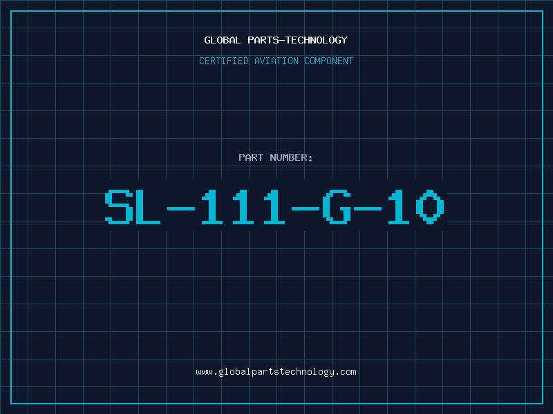 Aviation Part SL-111-G-10