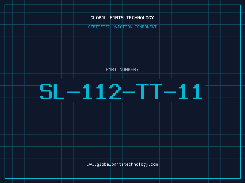 Aviation Part SL-112-TT-11