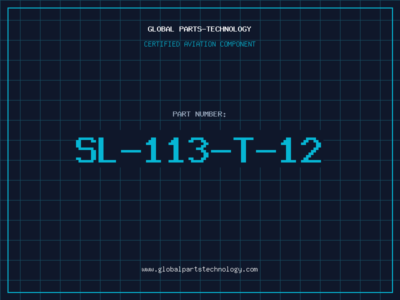 Aviation Part SL-113-T-12
