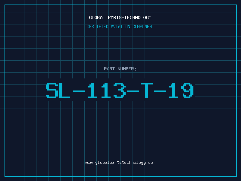 Aviation Part SL-113-T-19
