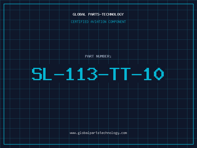 Aviation Part SL-113-TT-10