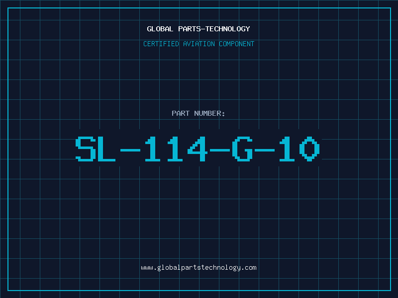 Aviation Part SL-114-G-10