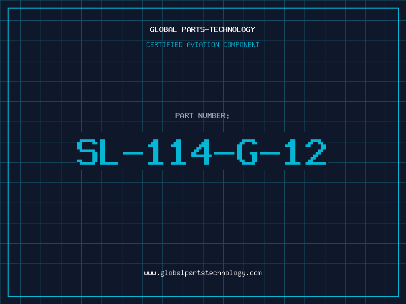 Aviation Part SL-114-G-12
