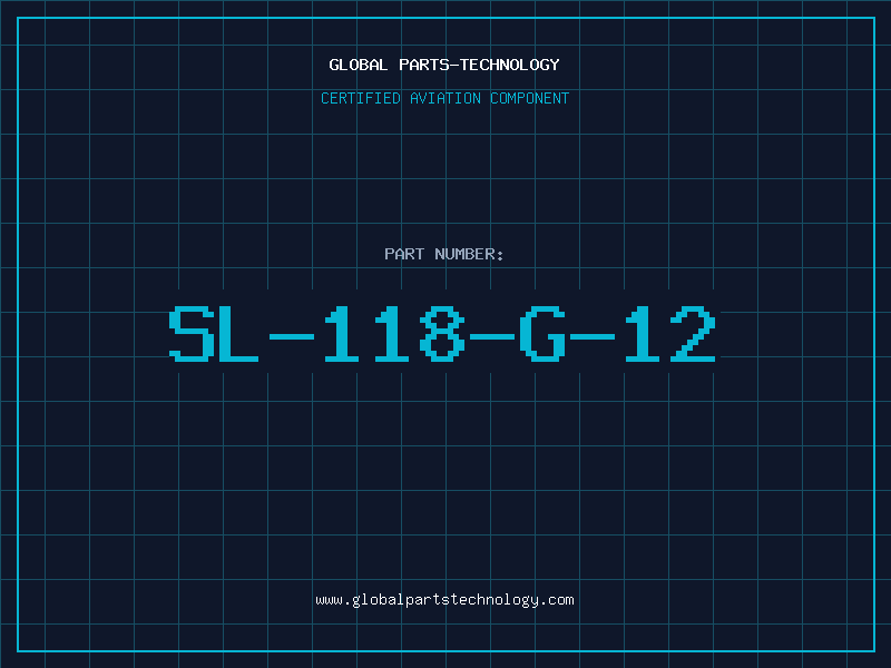 Aviation Part SL-118-G-12