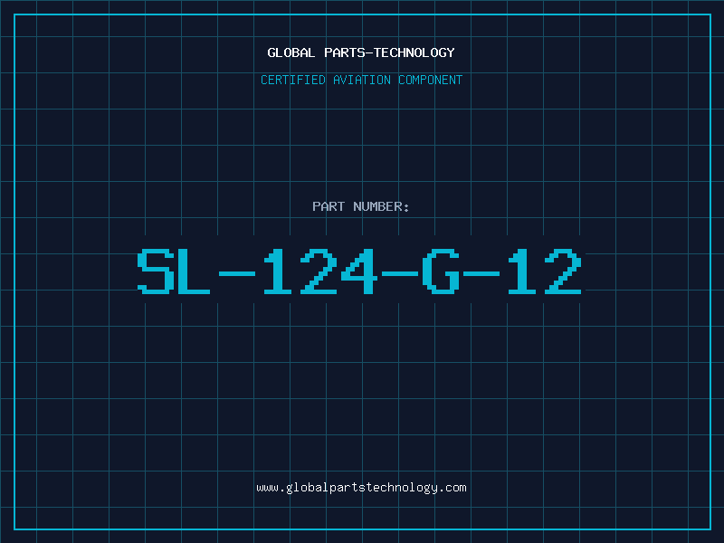 Aviation Part SL-124-G-12