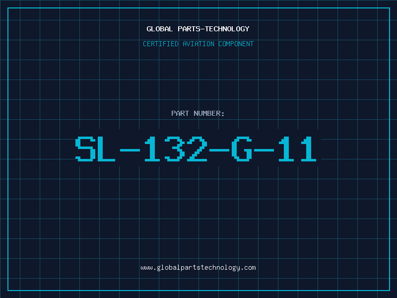 Aviation Part SL-132-G-11