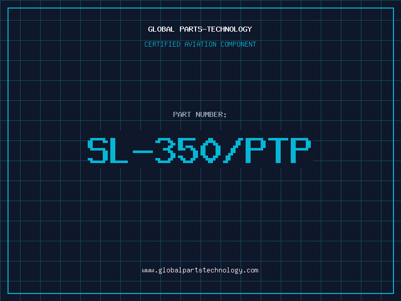 Aviation Part SL-350/PTP