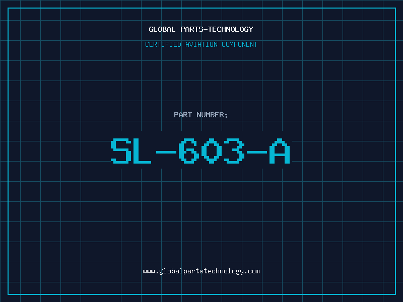 Aviation Part SL-603-A