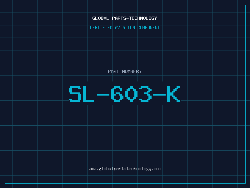 Aviation Part SL-603-K