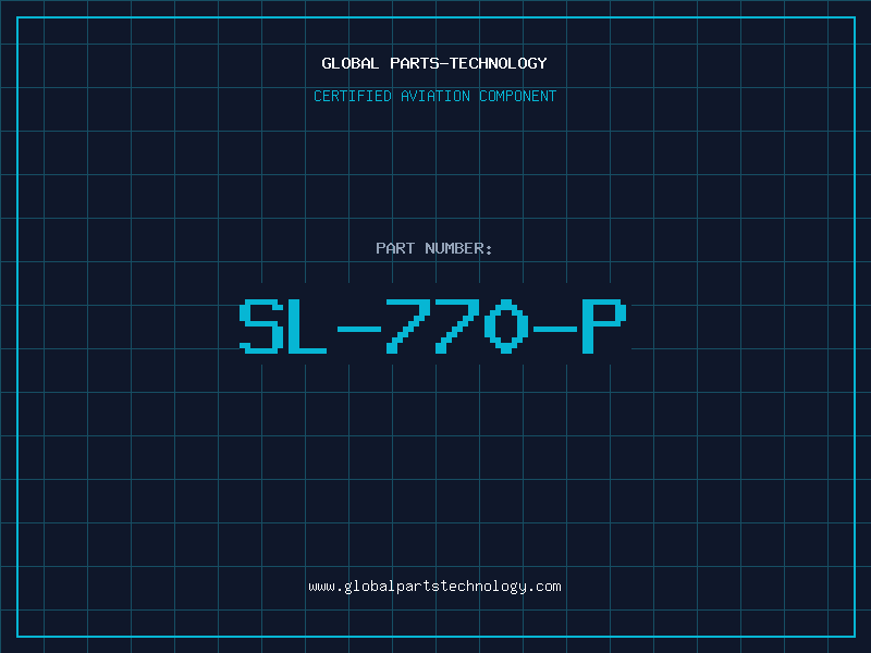 Aviation Part SL-770-P